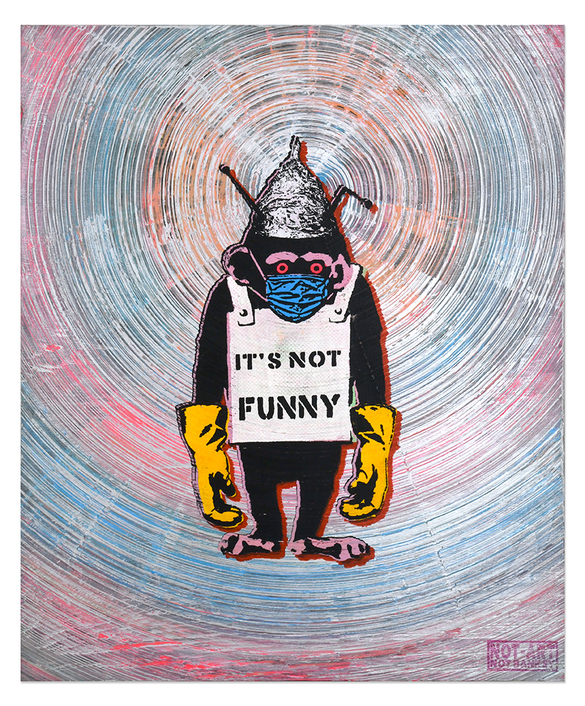 Not Banksy Rarities It’s Not Funny 50×61 4a